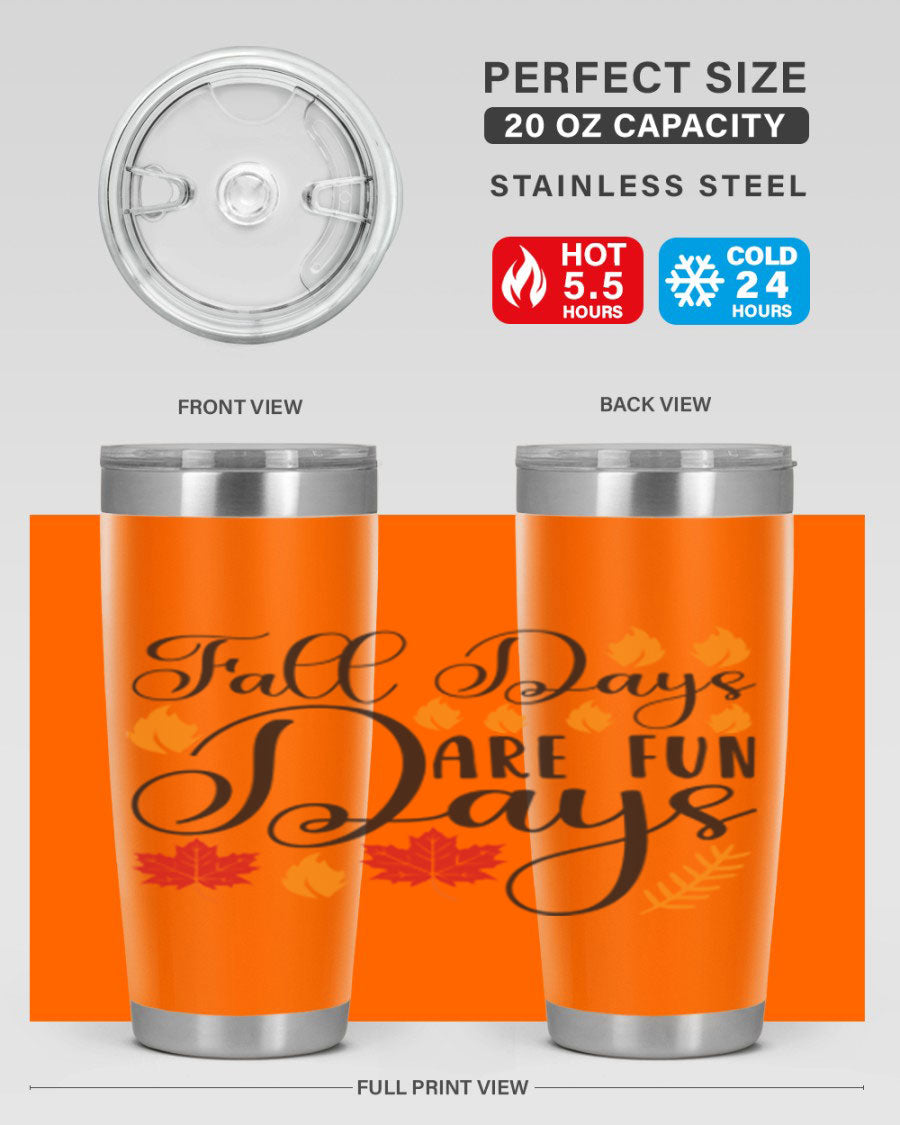 Falldaysarefundays 148# 20oz tumbler in stainless steel with a drink-thru lid, showcasing its sleek design and vibrant print.