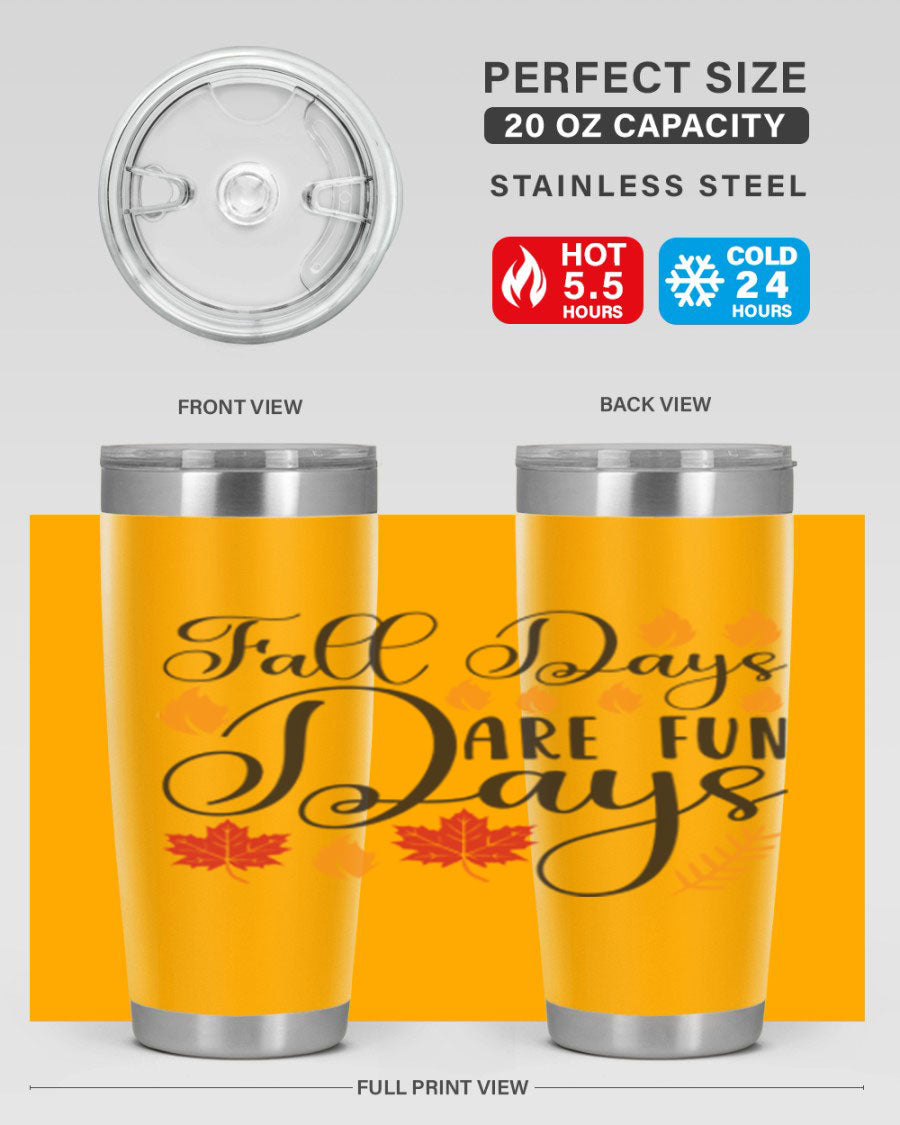 Falldaysarefundays 148# 20oz tumbler in stainless steel with a drink-thru lid, showcasing its sleek design and vibrant print.