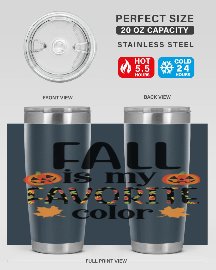Fallismyfavoritecolor 157# Tumbler in stainless steel with a vibrant fall-themed design, featuring a press-in lid and double wall vacuum insulation.