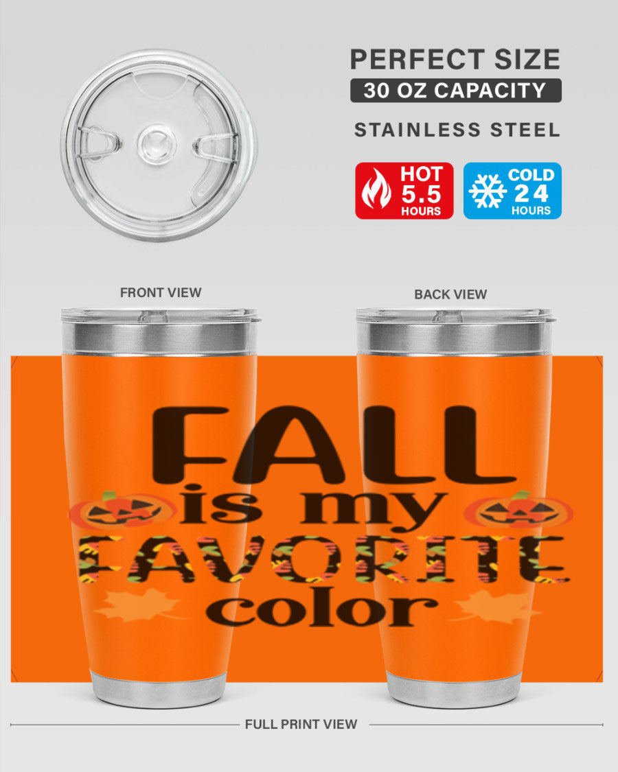 Fallismyfavoritecolor 157# Tumbler in stainless steel with a vibrant fall-themed design, featuring a press-in lid and double wall vacuum insulation.