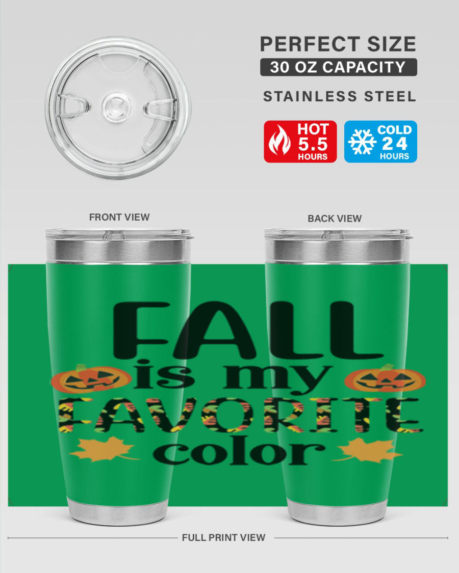 Fallismyfavoritecolor 157# Tumbler in stainless steel with a vibrant fall-themed design, featuring a press-in lid and double wall vacuum insulation.