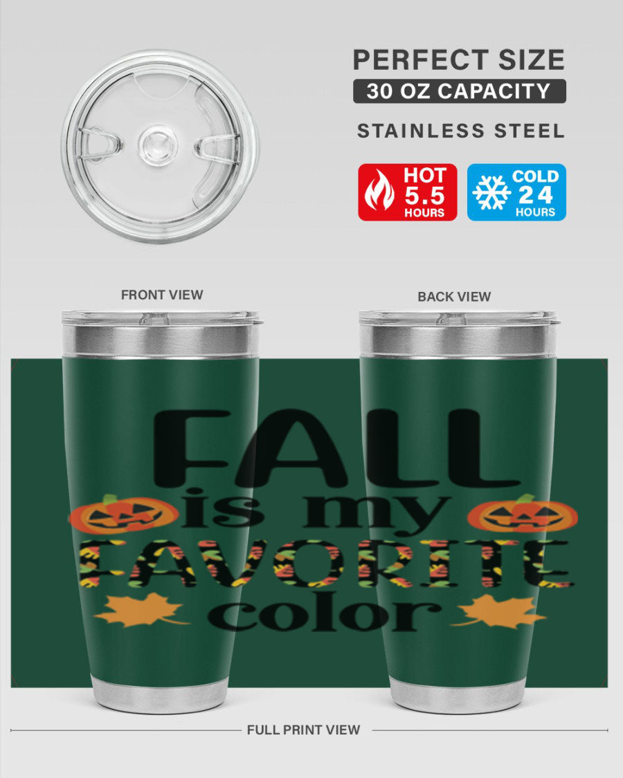 Fallismyfavoritecolor 157# Tumbler in stainless steel with a vibrant fall-themed design, featuring a press-in lid and double wall vacuum insulation.