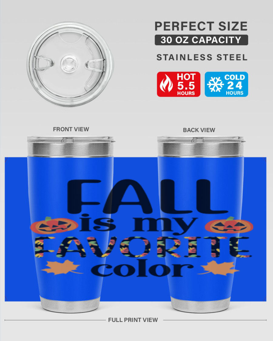 Fallismyfavoritecolor 157# Tumbler in stainless steel with a vibrant fall-themed design, featuring a press-in lid and double wall vacuum insulation.