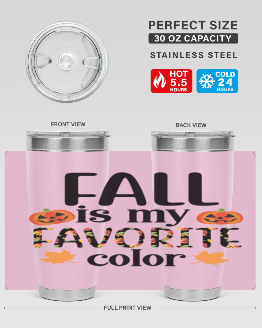 Fallismyfavoritecolor 157# Tumbler in stainless steel with a vibrant fall-themed design, featuring a press-in lid and double wall vacuum insulation.