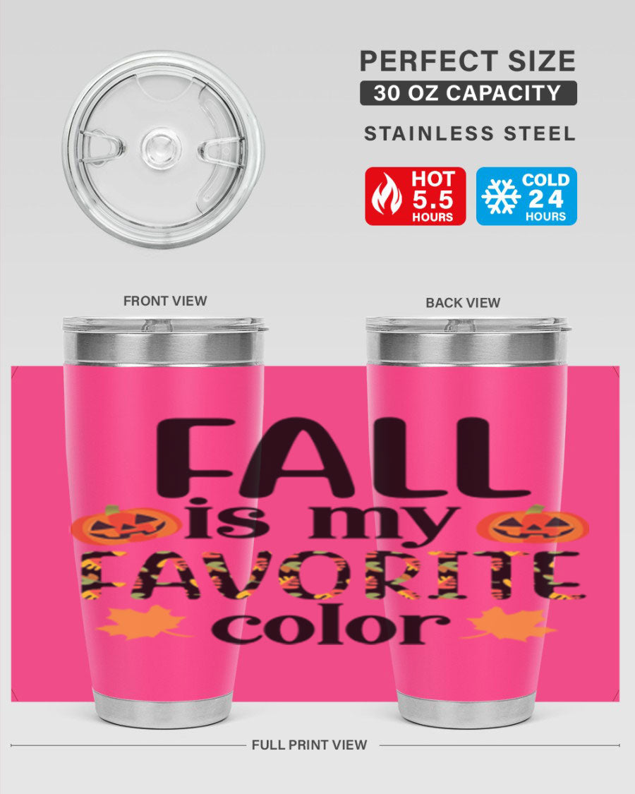 Fallismyfavoritecolor 157# Tumbler in stainless steel with a vibrant fall-themed design, featuring a press-in lid and double wall vacuum insulation.