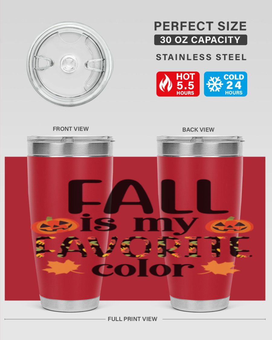Fallismyfavoritecolor 157# Tumbler in stainless steel with a vibrant fall-themed design, featuring a press-in lid and double wall vacuum insulation.