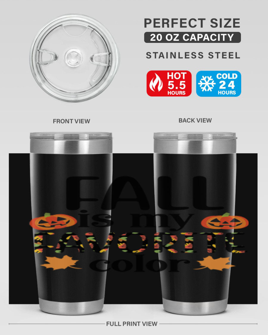 Fallismyfavoritecolor 157# Tumbler in stainless steel with a vibrant fall-themed design, featuring a press-in lid and double wall vacuum insulation.
