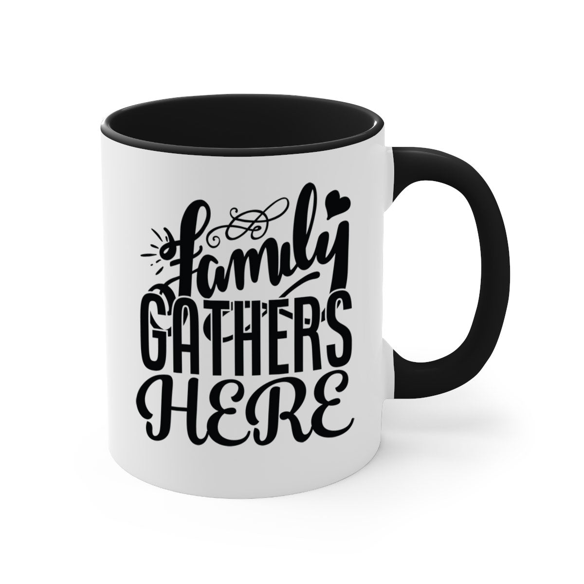 Family Gathers Here 39# Mug with colorful handle and glossy finish, available in multiple colors and sizes.