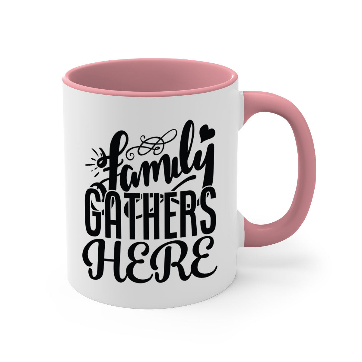 Family Gathers Here 39# Mug with colorful handle and glossy finish, available in multiple colors and sizes.