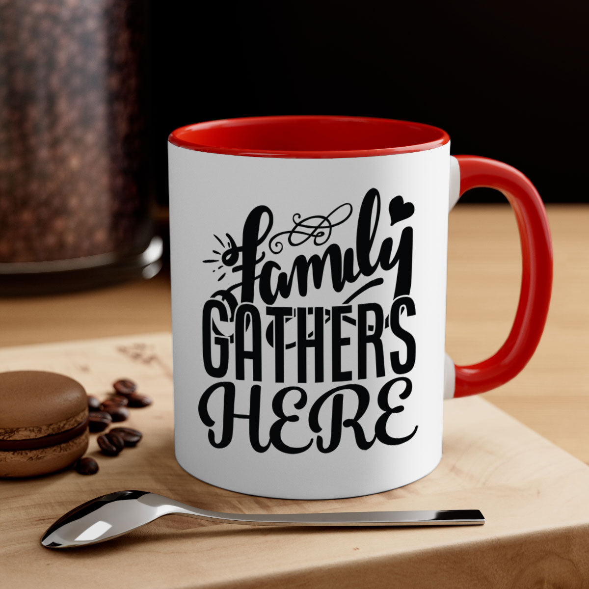 Family Gathers Here 39# Mug with colorful handle and glossy finish, available in multiple colors and sizes.