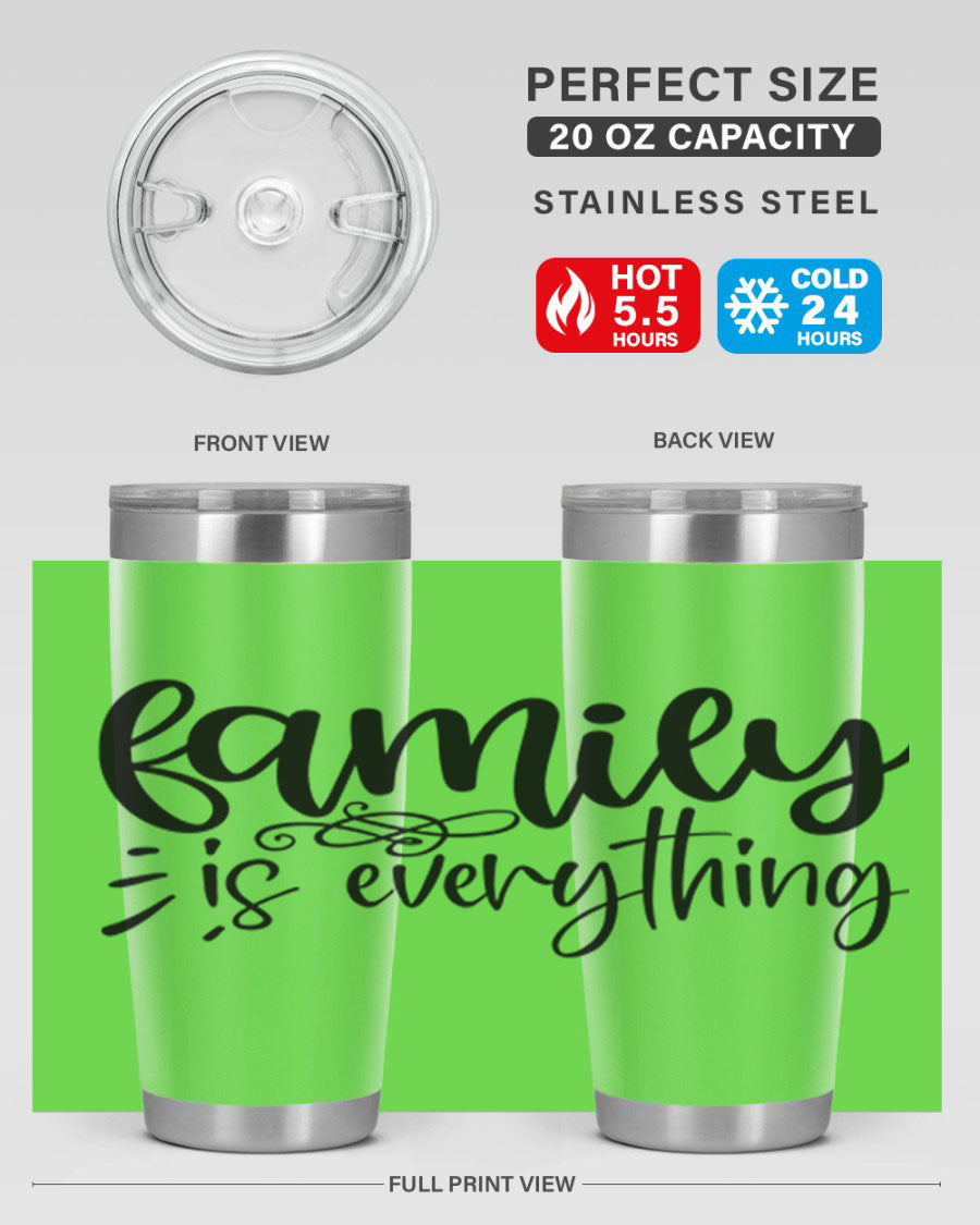 Family is Everything 72# Tumbler in stainless steel with a vibrant design, perfect for hot and cold beverages.