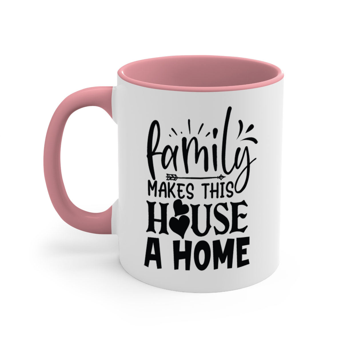 A stylish two-tone Family Makes This House a Home Mug with a glossy finish, featuring a colored handle and interior, available in five colors.