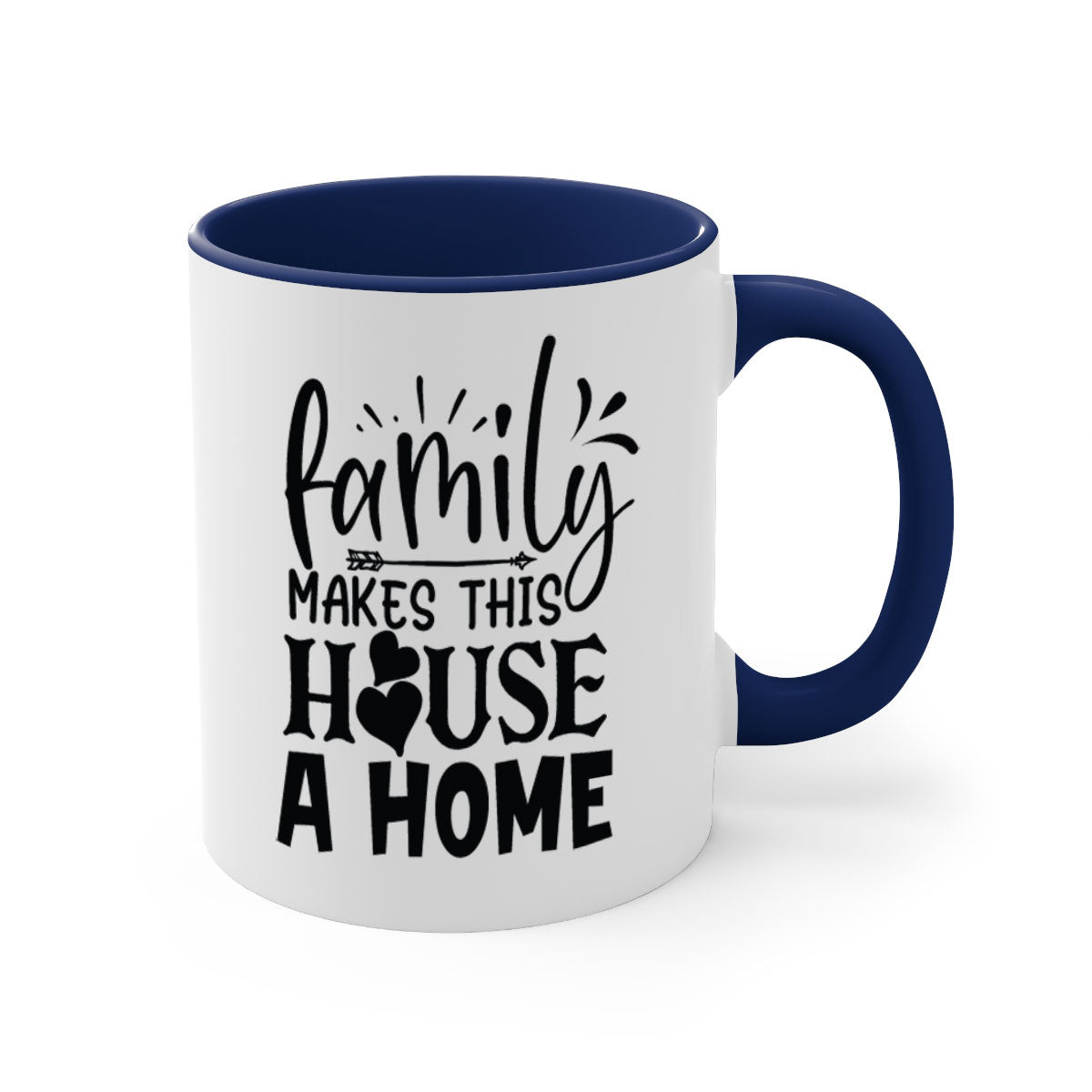 A stylish two-tone Family Makes This House a Home Mug with a glossy finish, featuring a colored handle and interior, available in five colors.