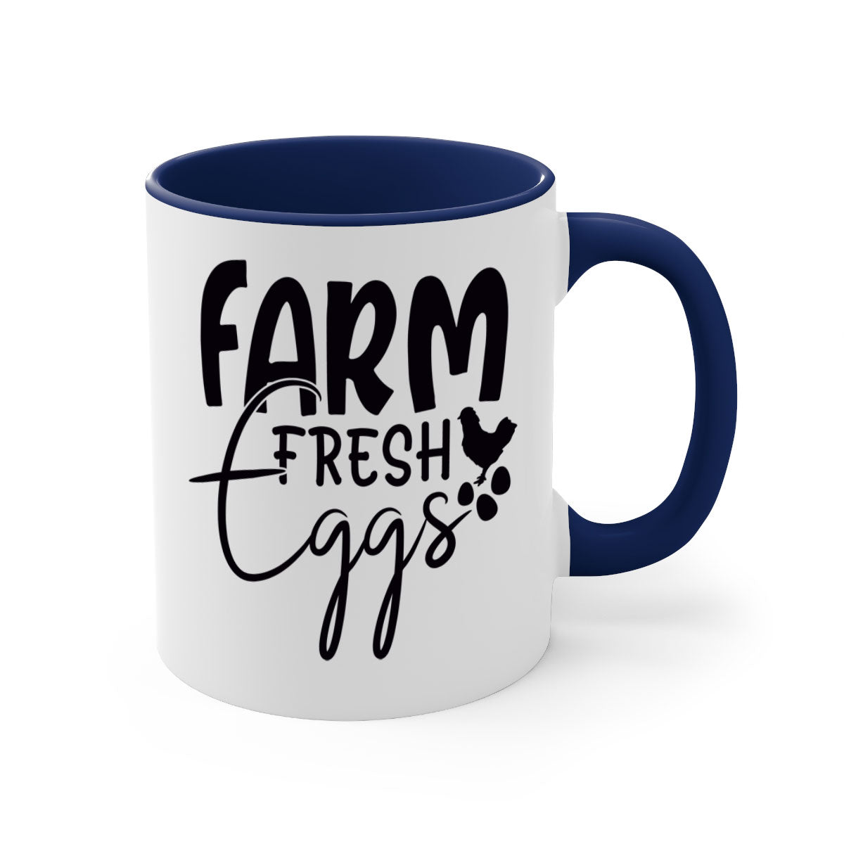 Farm Fresh Eggs 103# Mug with colorful handle and glossy finish, available in multiple sizes.