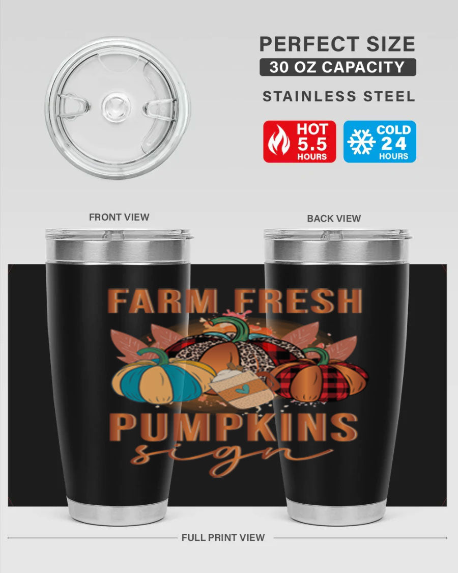 Farm Fresh Pumpkins Sign tumbler featuring a vibrant pumpkin design, made from stainless steel with a drink-thru lid.
