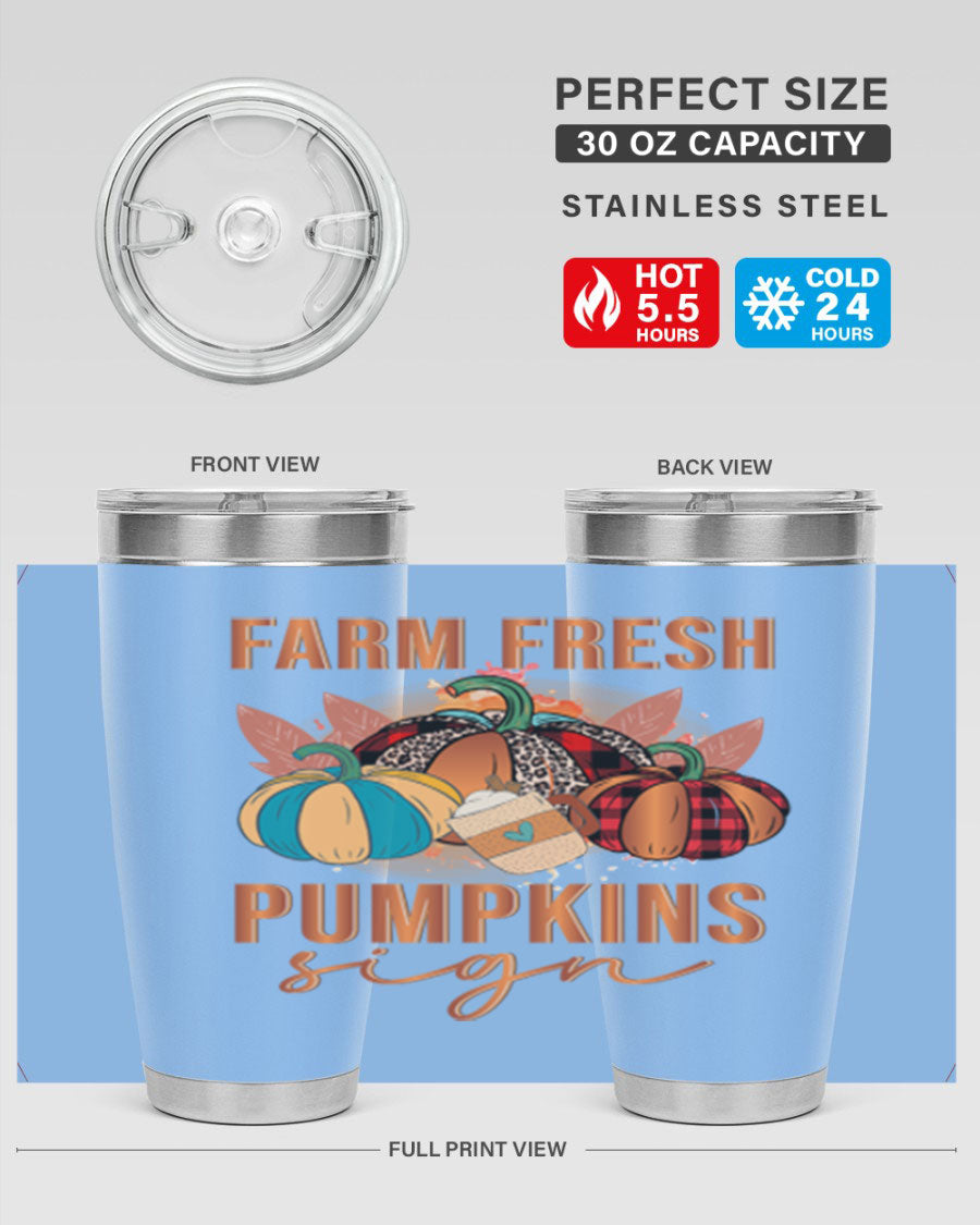 Farm Fresh Pumpkins Sign tumbler featuring a vibrant pumpkin design, made from stainless steel with a drink-thru lid.
