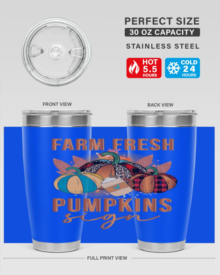Farm Fresh Pumpkins Sign tumbler featuring a vibrant pumpkin design, made from stainless steel with a drink-thru lid.