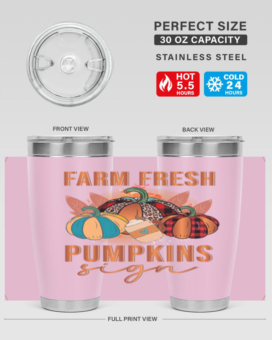 Farm Fresh Pumpkins Sign tumbler featuring a vibrant pumpkin design, made from stainless steel with a drink-thru lid.