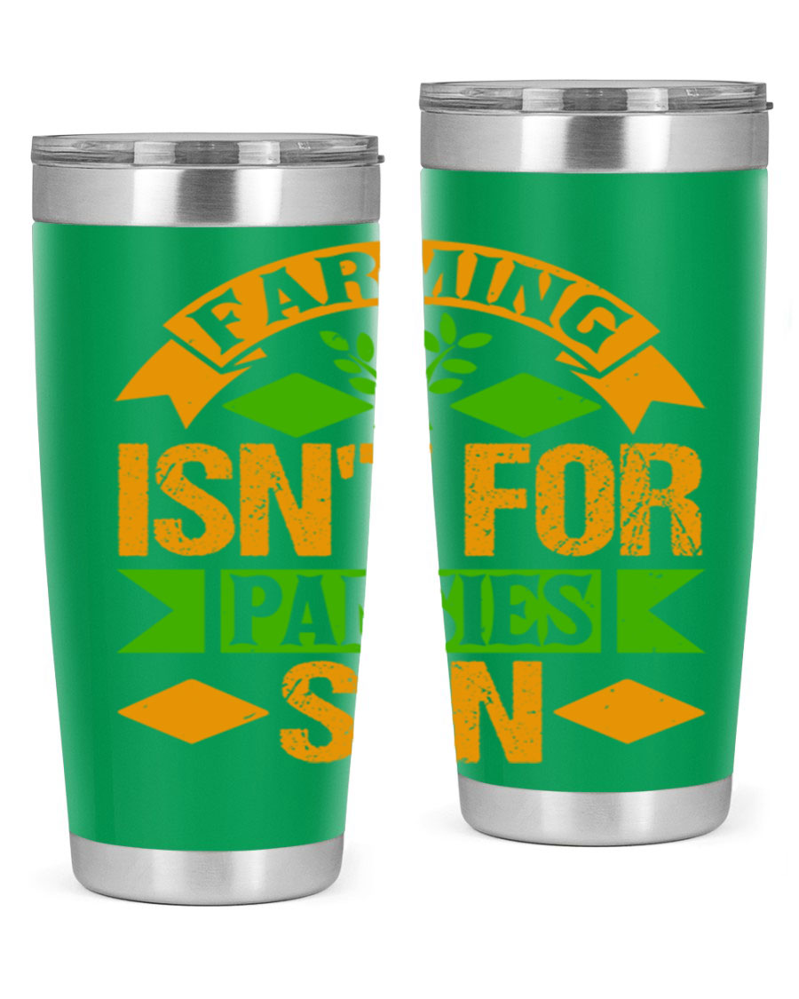 A stylish 'Farming Isn't for Pansies' tumbler in stainless steel, featuring a humorous slogan, perfect for farmers and gardeners.