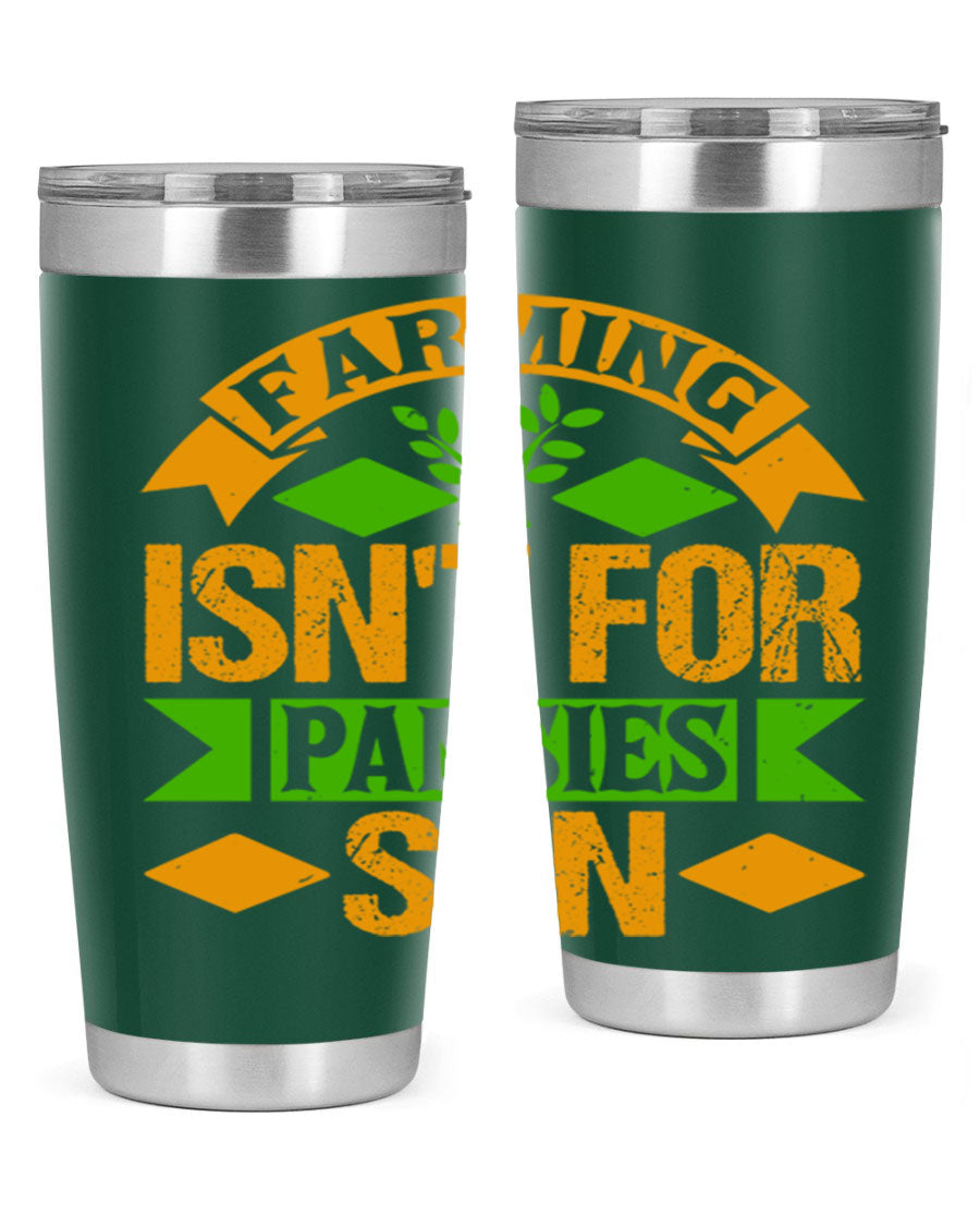 A stylish 'Farming Isn't for Pansies' tumbler in stainless steel, featuring a humorous slogan, perfect for farmers and gardeners.