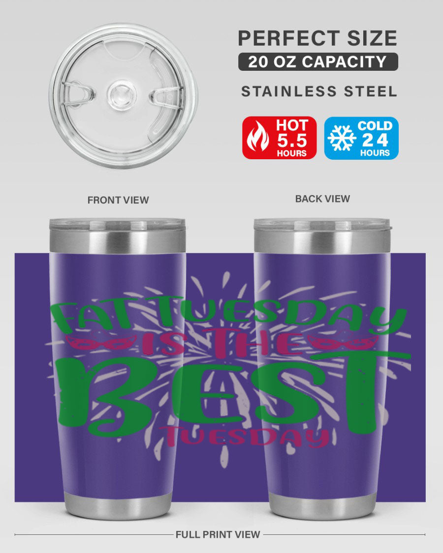 Fat Tuesday is the Best Tuesday 88# tumbler in vibrant colors, showcasing its double wall vacuum stainless steel design and drink-thru lid.