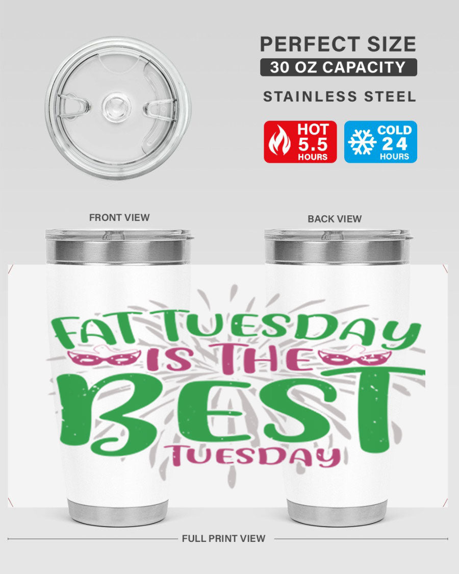 Fat Tuesday is the Best Tuesday 88# tumbler in vibrant colors, showcasing its double wall vacuum stainless steel design and drink-thru lid.