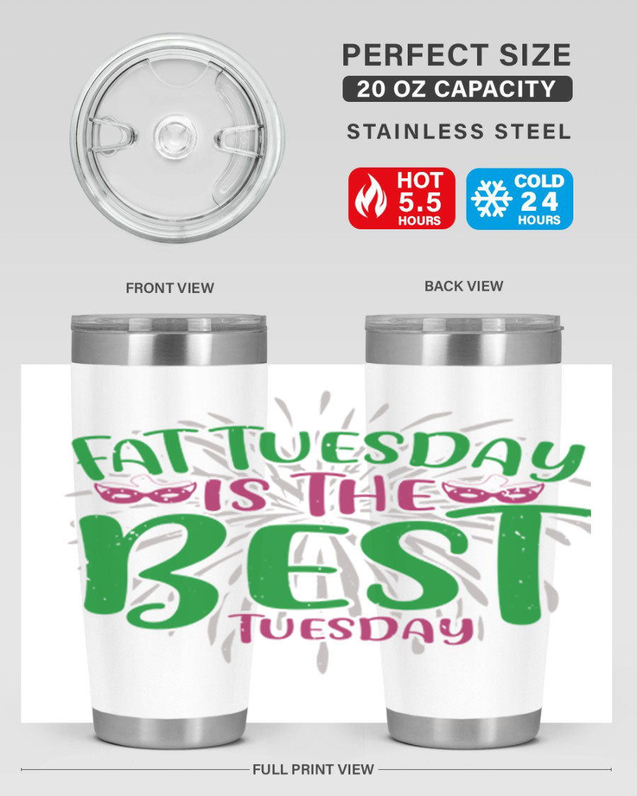 Fat Tuesday is the Best Tuesday 88# tumbler in vibrant colors, showcasing its double wall vacuum stainless steel design and drink-thru lid.