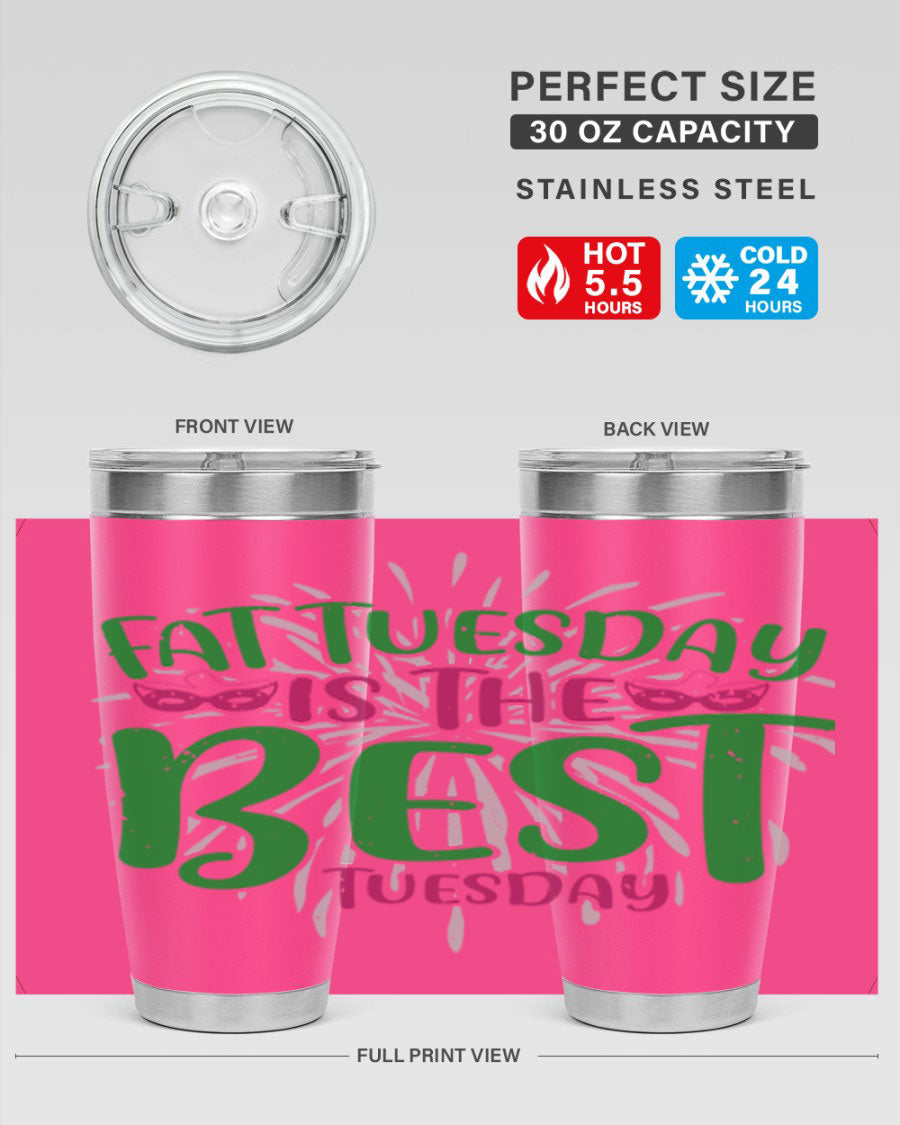 Fat Tuesday is the Best Tuesday 88# tumbler in vibrant colors, showcasing its double wall vacuum stainless steel design and drink-thru lid.
