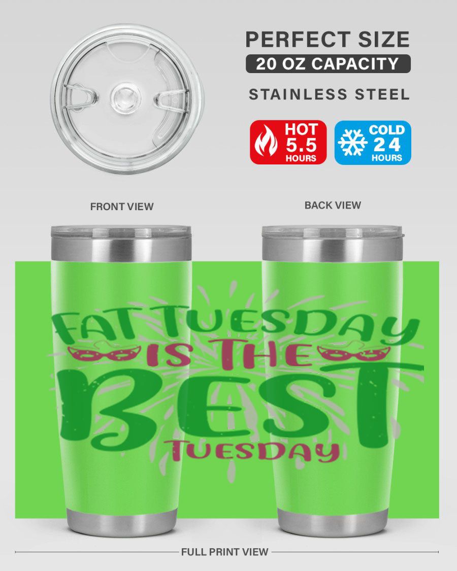 Fat Tuesday is the Best Tuesday 88# tumbler in vibrant colors, showcasing its double wall vacuum stainless steel design and drink-thru lid.