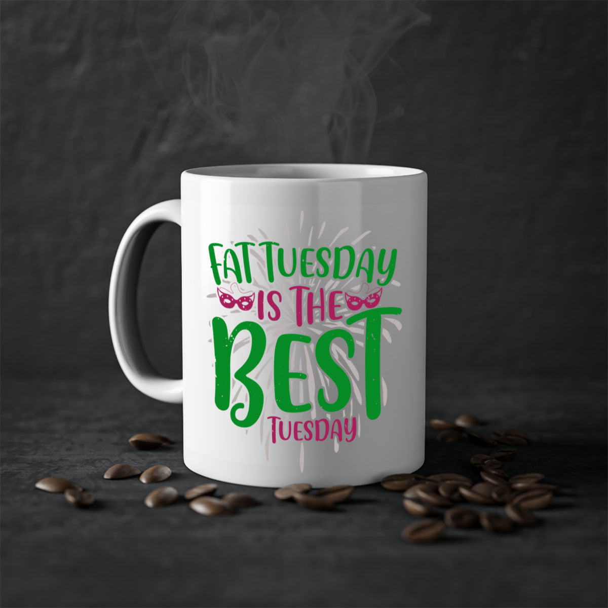 Fat Tuesday is the Best Tuesday 88# Mug with a glossy finish and colored handle, available in multiple colors and sizes.