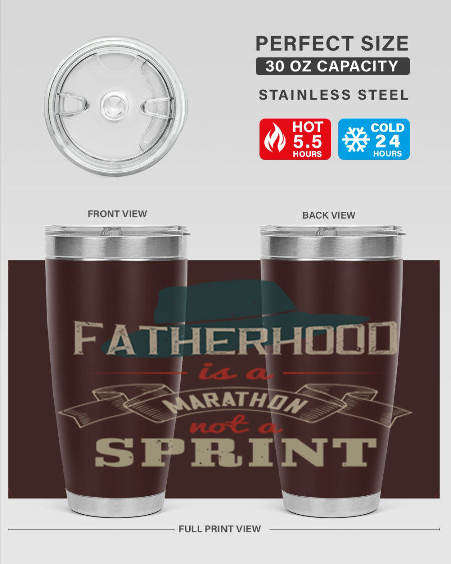 A stylish 'Fatherhood is a Marathon' tumbler in stainless steel, featuring a drink-thru lid and vibrant print, perfect for hot and cold beverages.