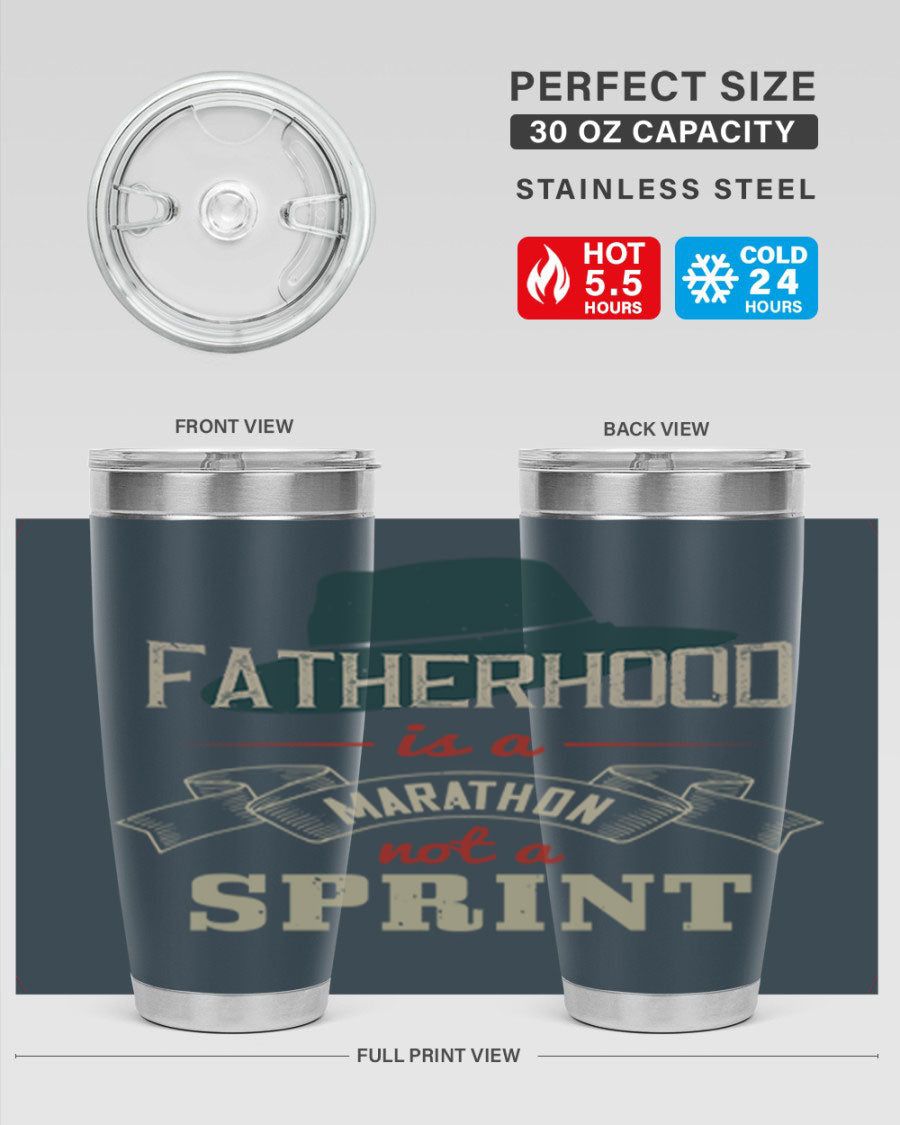 A stylish 'Fatherhood is a Marathon' tumbler in stainless steel, featuring a drink-thru lid and vibrant print, perfect for hot and cold beverages.