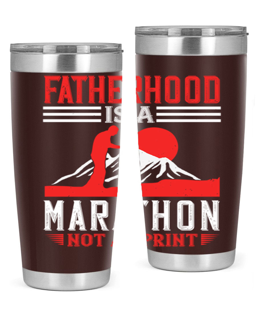 20oz and 30oz stainless steel tumbler with 'Fatherhood is a Marathon Not a Sprint' printed design, perfect for keeping drinks hot or cold.