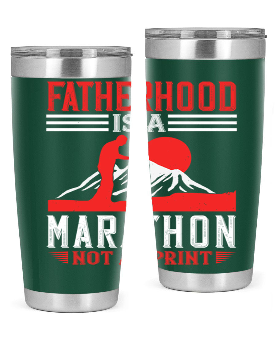 20oz and 30oz stainless steel tumbler with 'Fatherhood is a Marathon Not a Sprint' printed design, perfect for keeping drinks hot or cold.