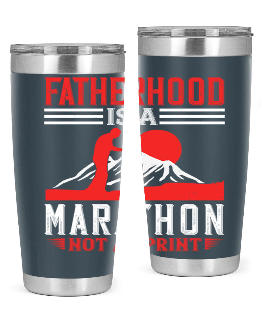 20oz and 30oz stainless steel tumbler with 'Fatherhood is a Marathon Not a Sprint' printed design, perfect for keeping drinks hot or cold.