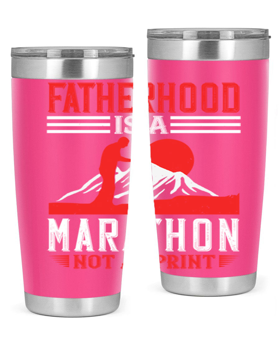 20oz and 30oz stainless steel tumbler with 'Fatherhood is a Marathon Not a Sprint' printed design, perfect for keeping drinks hot or cold.
