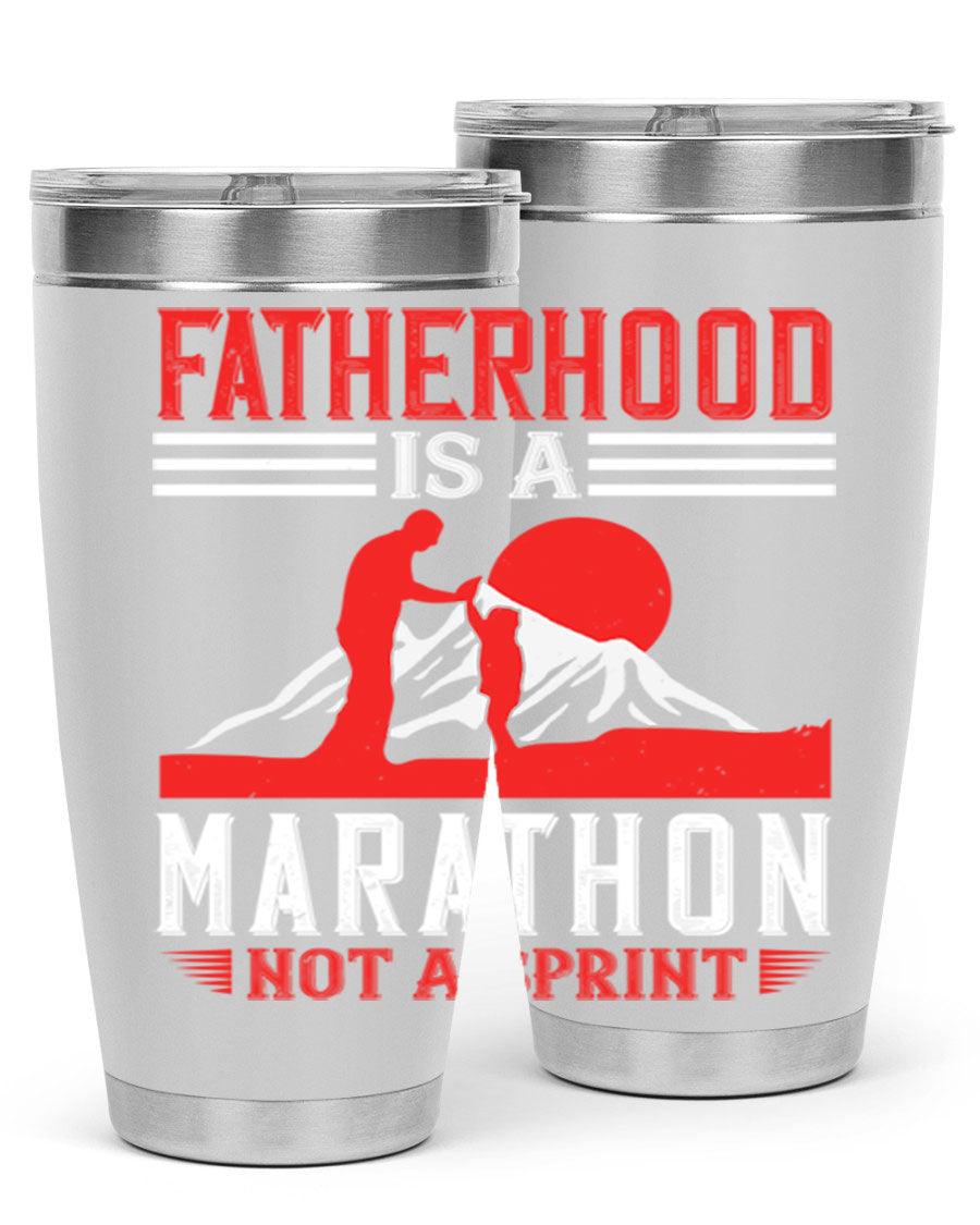 20oz and 30oz stainless steel tumbler with 'Fatherhood is a Marathon Not a Sprint' printed design, perfect for keeping drinks hot or cold.
