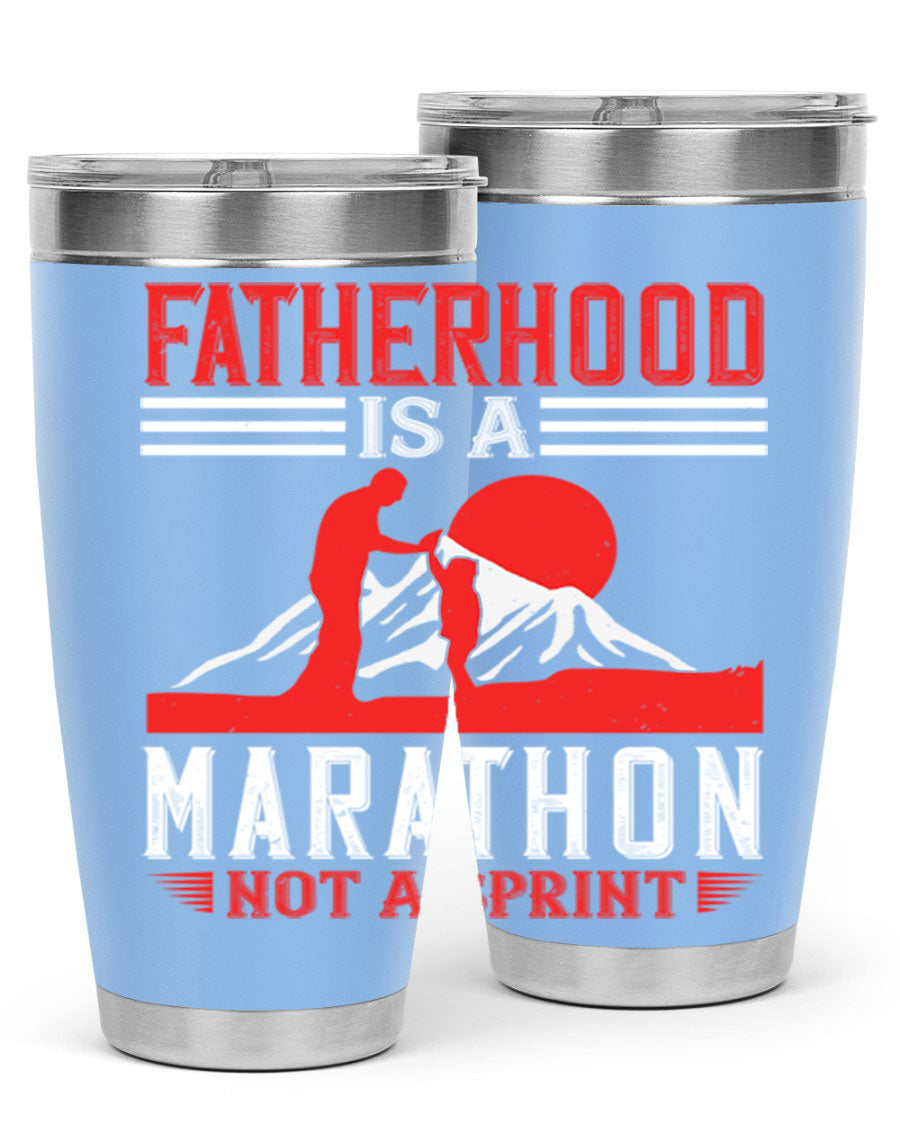 20oz and 30oz stainless steel tumbler with 'Fatherhood is a Marathon Not a Sprint' printed design, perfect for keeping drinks hot or cold.