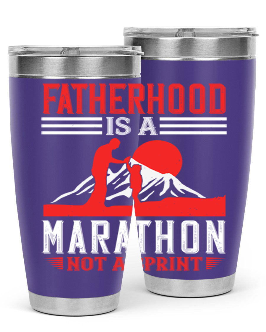 20oz and 30oz stainless steel tumbler with 'Fatherhood is a Marathon Not a Sprint' printed design, perfect for keeping drinks hot or cold.