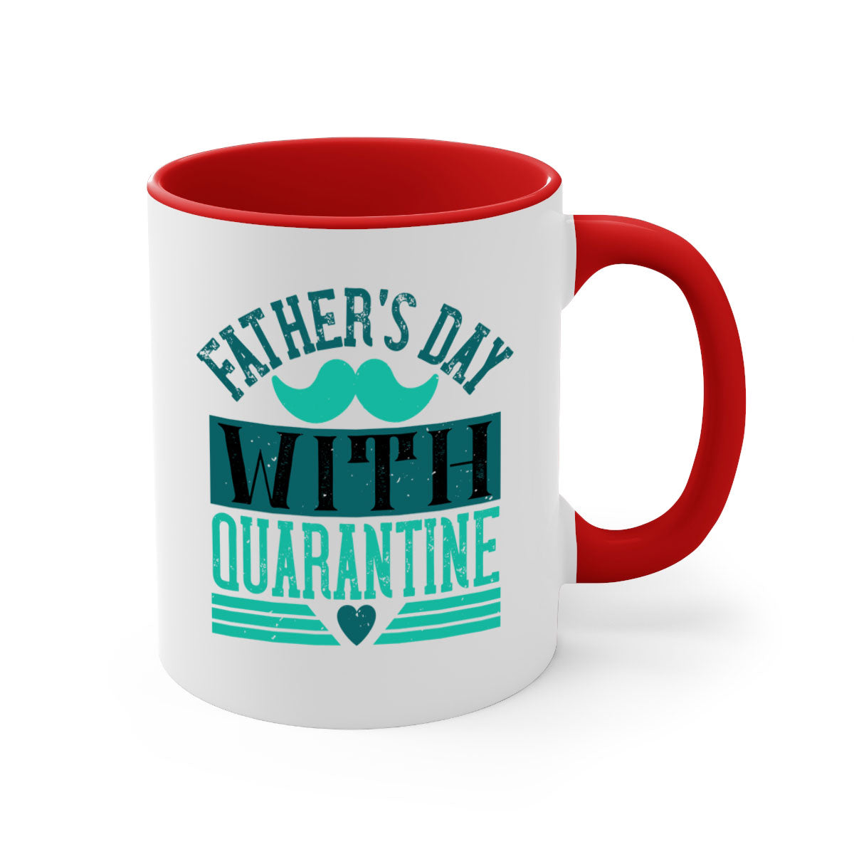 Quarantine 222# Father's Day Mug with colorful handle and glossy finish, available in two sizes.