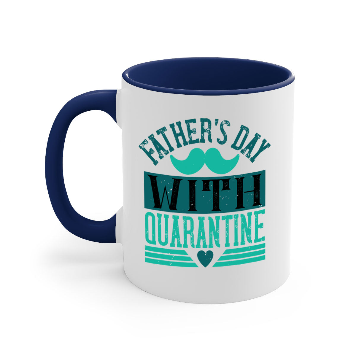 Quarantine 222# Father's Day Mug with colorful handle and glossy finish, available in two sizes.