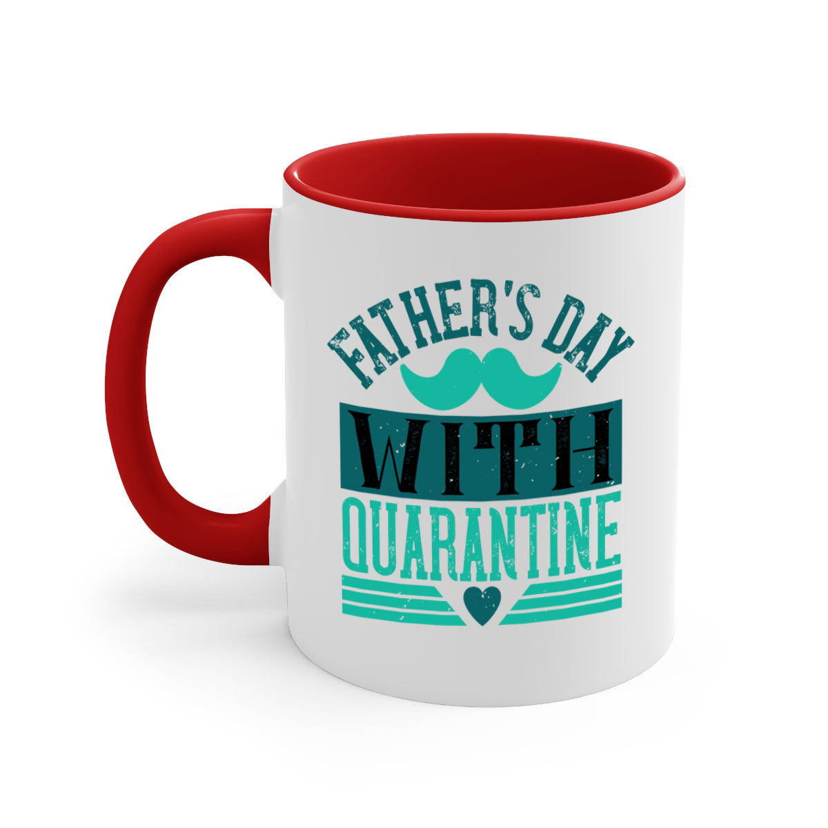 Quarantine 222# Father's Day Mug with colorful handle and glossy finish, available in two sizes.