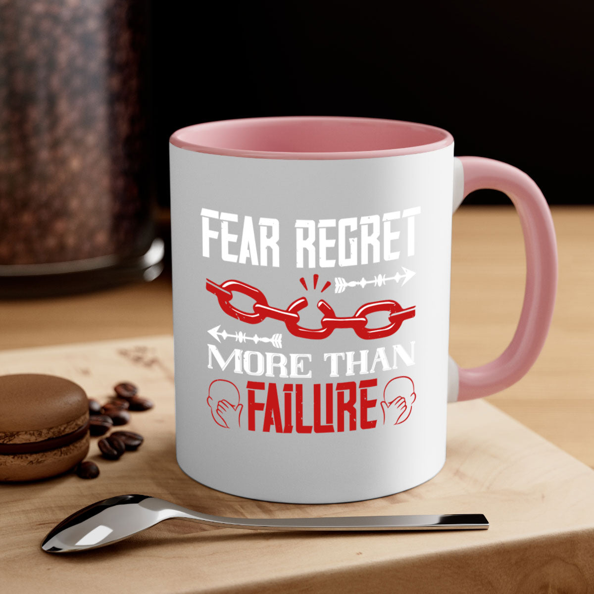 Fear Regret More Than Failure Style 38# Mug with a glossy finish and colorful handle, available in multiple colors.