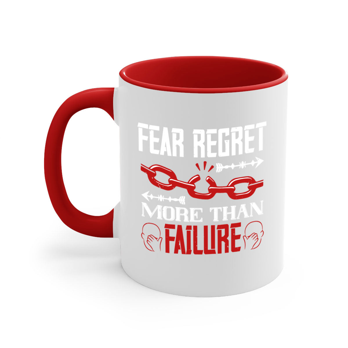 Fear Regret More Than Failure Style 38# Mug with a glossy finish and colorful handle, available in multiple colors.