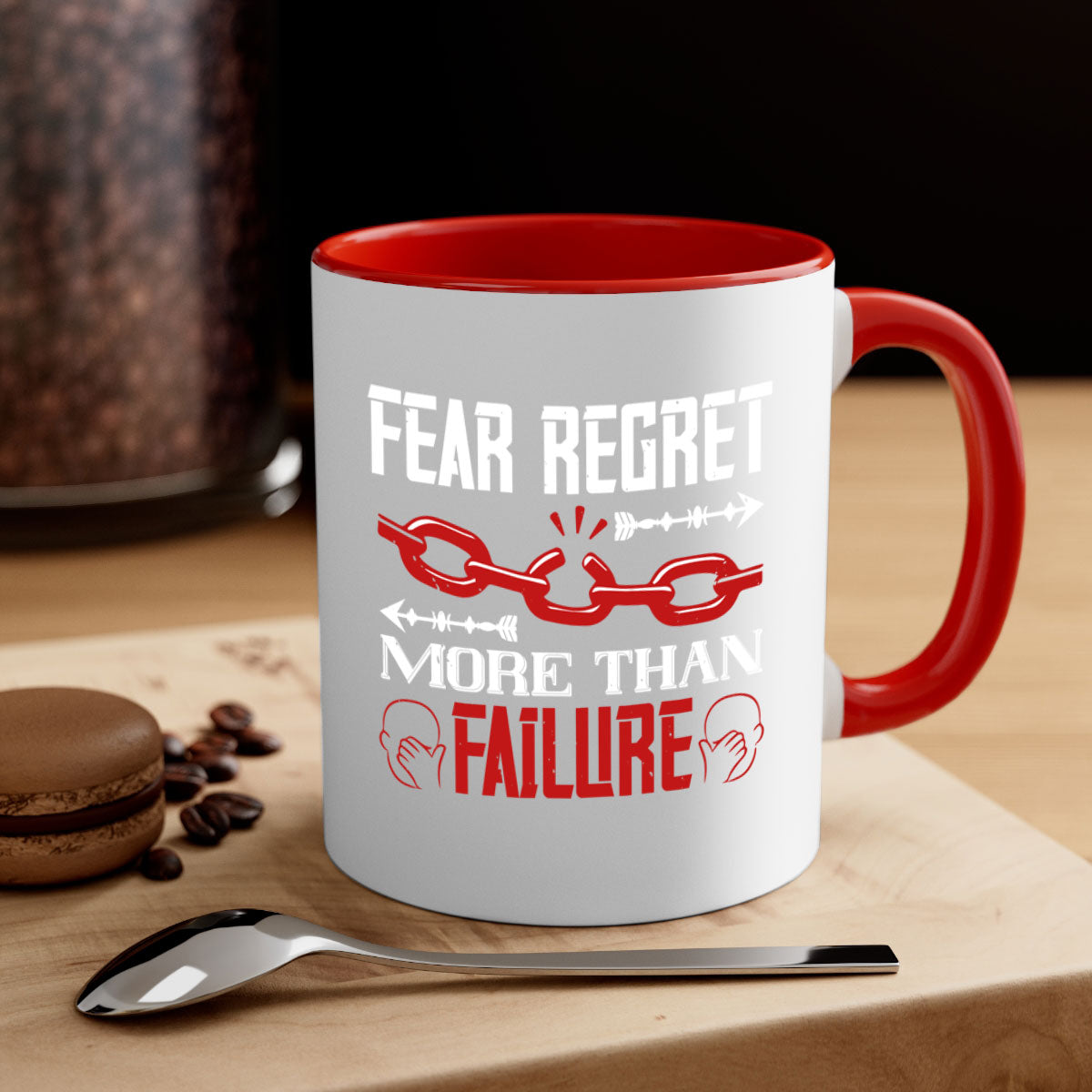 Fear Regret More Than Failure Style 38# Mug with a glossy finish and colorful handle, available in multiple colors.