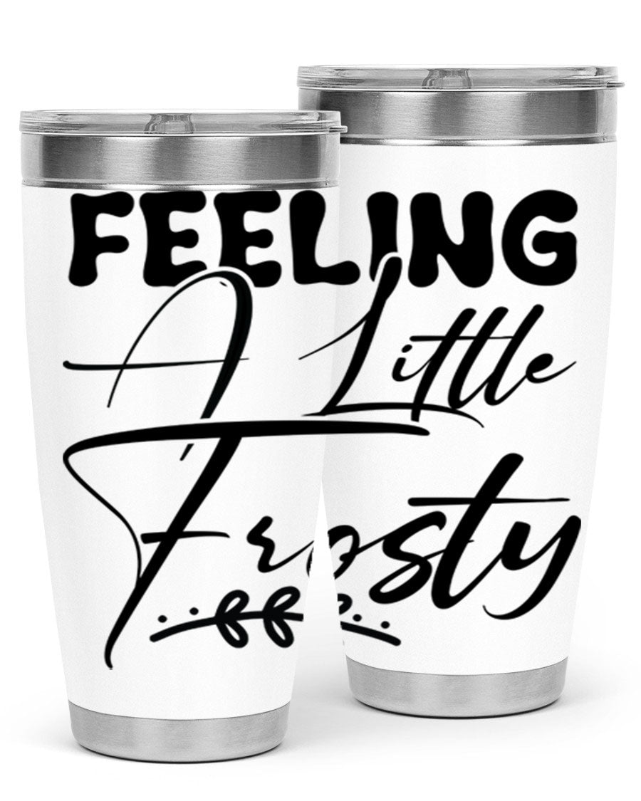 Feeling a Little Frosty 104# Tumbler in stainless steel with a stylish design, perfect for hot and cold beverages.