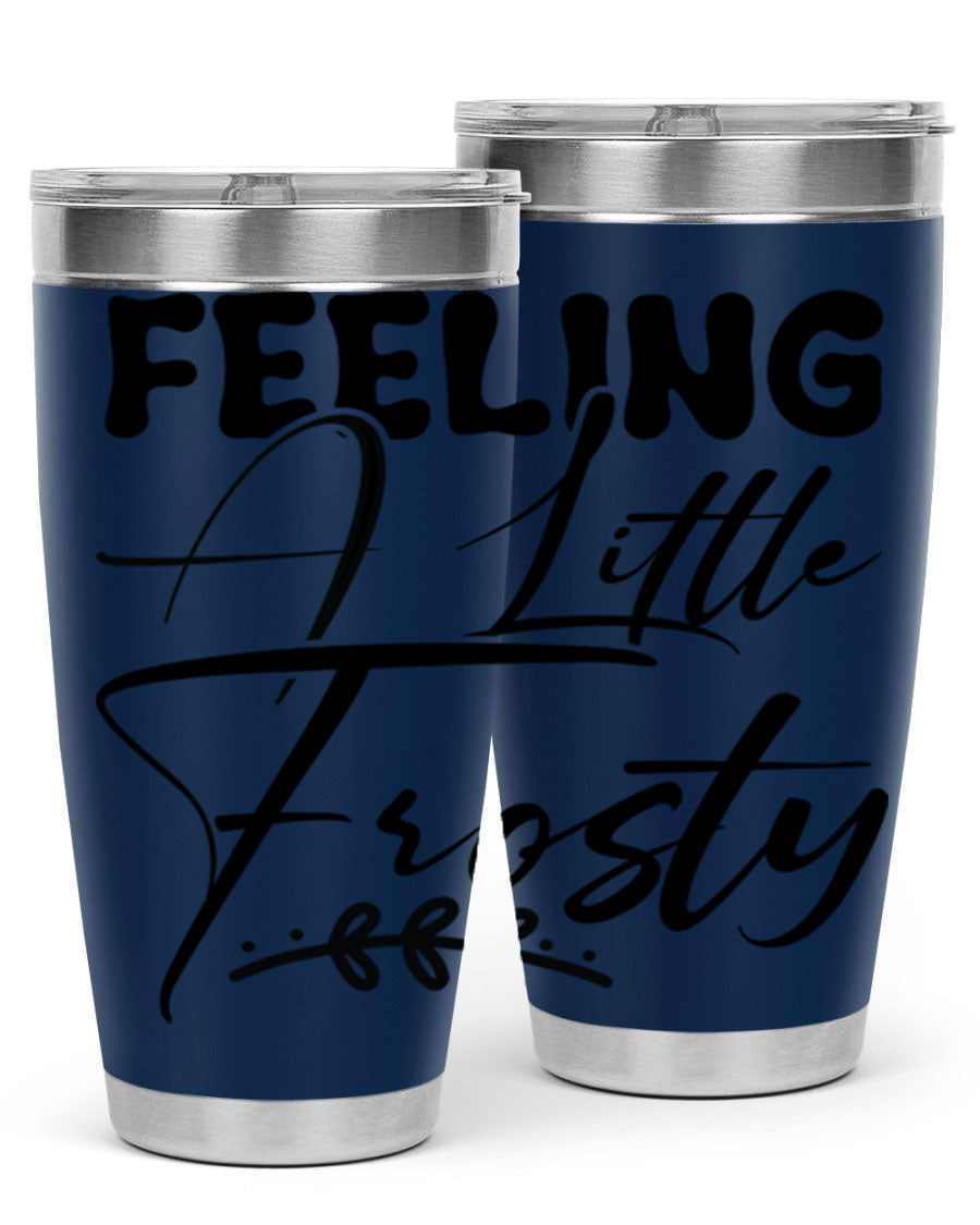 Feeling a Little Frosty 104# Tumbler in stainless steel with a stylish design, perfect for hot and cold beverages.