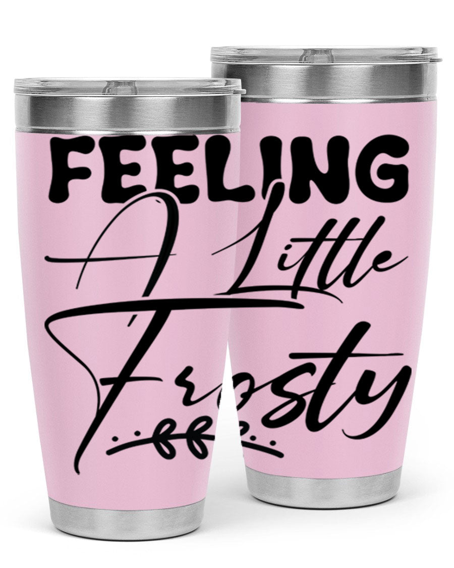 Feeling a Little Frosty 104# Tumbler in stainless steel with a stylish design, perfect for hot and cold beverages.