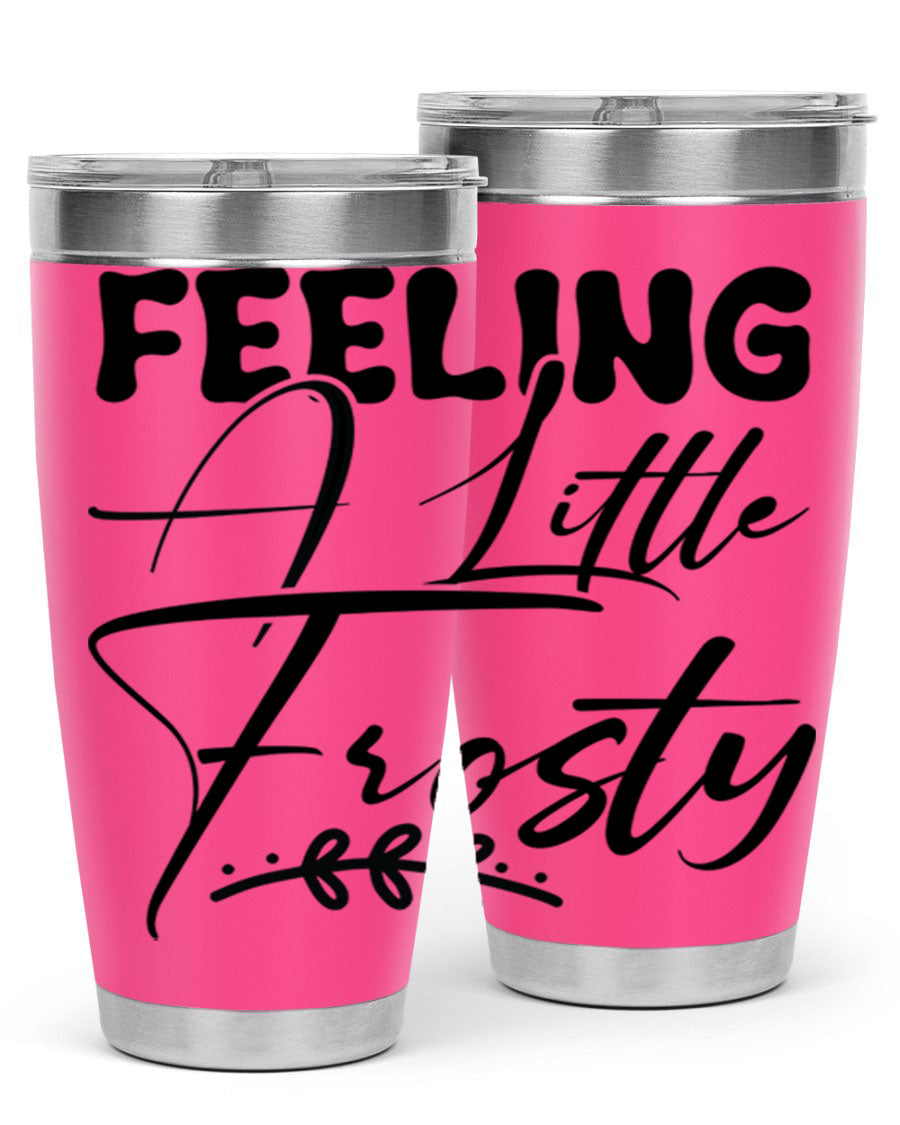 Feeling a Little Frosty 104# Tumbler in stainless steel with a stylish design, perfect for hot and cold beverages.