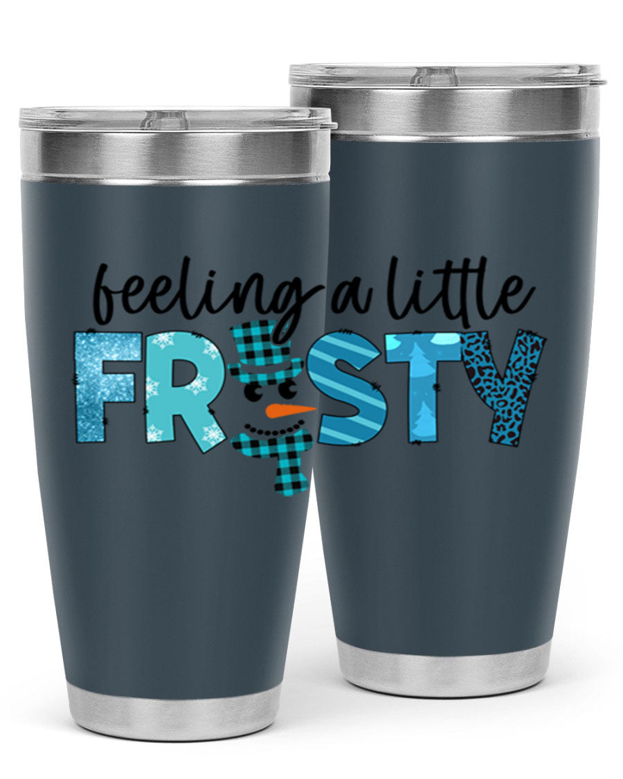 Feeling a Little Frosty 20oz Tumbler in stainless steel with a drink-thru lid, showcasing its sleek design and double wall insulation.